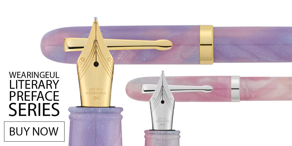 Wearingeul Literature Preface Fountain Pens