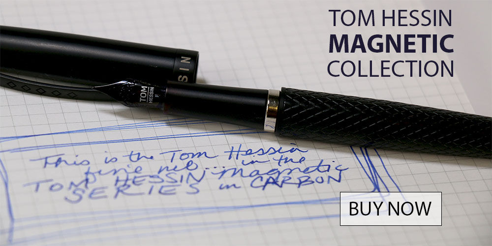 Tom Hessin Magnetic Series Fountain Pens