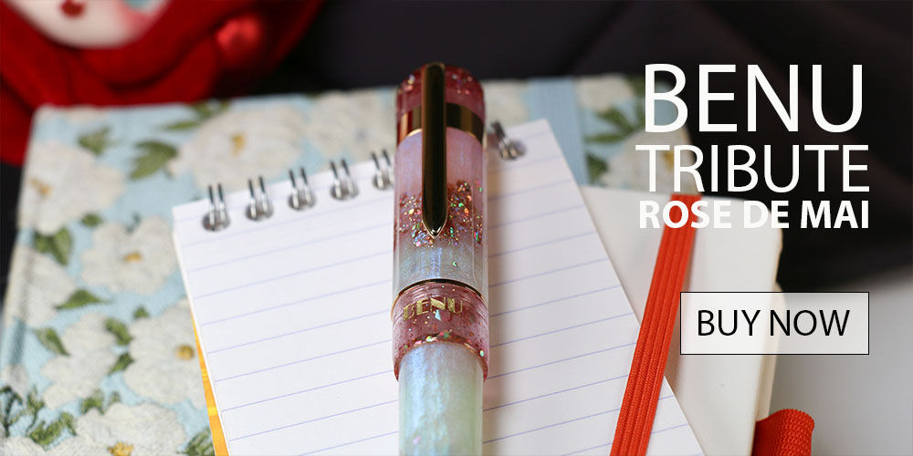 Benu Tribute Rose de Mai Fountain Pens